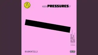 Hidden Pressures