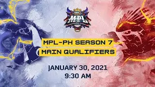 (FILIPINO) MPL-PH S7 Main Qualifiers Day 1