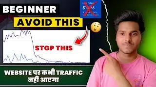 Blogging Mistake For Beginners | Google Update | Core Update 2024