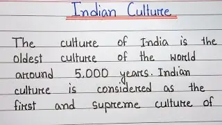 Essay On Indian Culture In English ||@edurakib