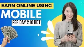 Daily 210 Tk Income | New online earning site free 100 taka&nbsp;Bonus | প্রতিদিন ২১০ টাকা ইনকাম |