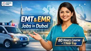 EMT & EMR Jobs in Dubai 2026 | Eligibility, Course Duration & Experience Explained | Nursing Guru