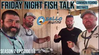 Friday Night Fish Talk - Season 2, Episode 18 (Common Mistakes)