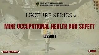 Lecture Series 2 &ndash; Lesson 1: Introduction and Importance of Safety Culture in Mining