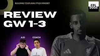 FPL DUOS SS.5 | REVIEW GW1-3 | Episode 133 | Fantasy Premier League 25/26