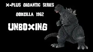 X Plus Gigantic Series Godzilla 1962 Unboxing