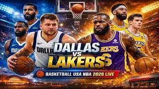 Dallas Vs LA Lakers 🏀BASKETBALL USA NBA 2026 Live Score & Update