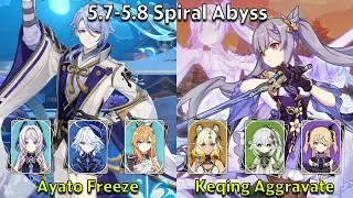 C0 Ayato Freeze & C4 Keqing Aggravate - Genshin Impact 5.7-5.8 Spiral Abyss Full Clear