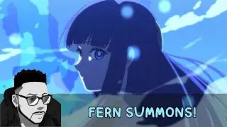 Epic 7 - Fern Summons! #frierencollab
