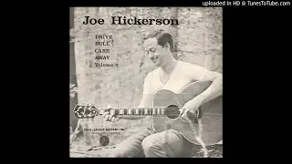 Joe Hickerson - Last Winter Was A Hard One