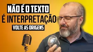 Você Não Aprende Voice Over Lendo Texto — Aprende Interpretando