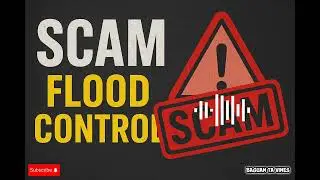 SCAM NA FLOOD CONTROL|THIS SONG CREATE OWNER NOT COPYRIGHT INTENDED NOT SERIOUSLY