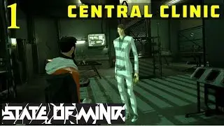 STATE OF MIND | First 12 minutes of Gameplay | Richard in Central Clinic