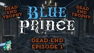 Let's Play Blue Prince (Dead End Challenge Episode 1) Time To Revisit The Dead ends!