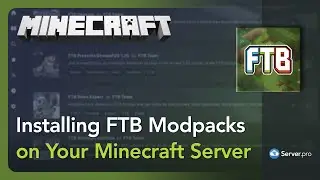 Как установить FTB модпаки на свой сервер - Server.pro