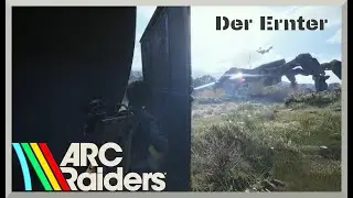 Der Ernter: V&ouml;lliges Chaos & null Plan | ARK Raiders