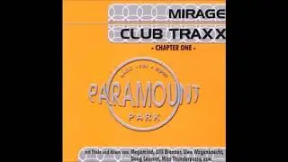 Mirage Club Traxx Chapter One - Paramount Park