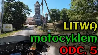 Litwa 2024 motocyklem –  dzień 5. W drodze między Mierzeją Kurońską a Kownem