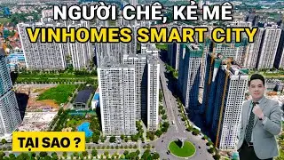 V&igrave; sao người ngo&agrave;i thường CH&Ecirc; Vinhomes Smart City?
