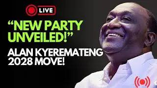 BREAK🔥 Alan Kyeremateng Shocks 😱 Ghana! Unveils NEW Political Party Ahead of 2028 Elections🔥