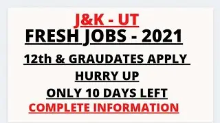 jkssb fresh recruitment 2021 // jkssb jobs for 12th pass // jkssb jobs for graudates