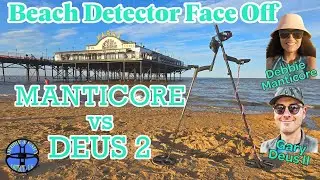 &ldquo;MANTICORE vs DEUS 2 EPIC METAL DETECTING FACE-OFF 💍💰 Who Finds the Treasure?!&rdquo; #beach #cleethorpes