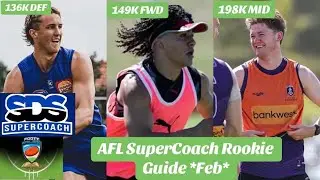 AFL SuperCoach 2025 Rookie Guide! *February Edition* Ft Damo @FootyMailbag | SDS SuperCoach