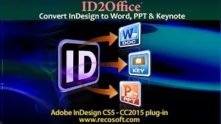 ID2Office v2.1 - InDesign to Word, PowerPoint & Keynote conversion