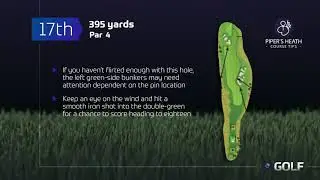 Course Tips - Hole #17 | Piper's Heath Golf Club