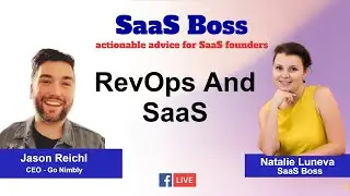 RevOps And SaaS, with Jason Reichl: SaaS Boss Episode 54