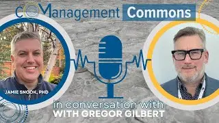 Episode 8: Learning about co-management with guest Gregor Gilbert.