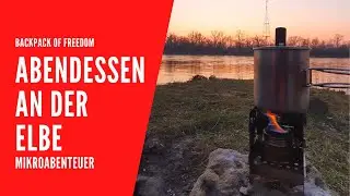 Mikroabenteuer: Abendessen kochen an der Elbe || Urlaub im Alltag