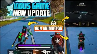 INDUS GAME NEW UPDATE IS HERE | Gun Animation | Kill Effect | New Gun Ak-47 #indusgame