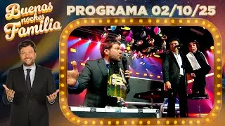 BUENAS NOCHES FAMILIA - Programa 02/10/25