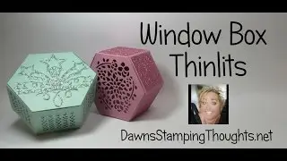 Window Box Thinlits from Stampin'Up!