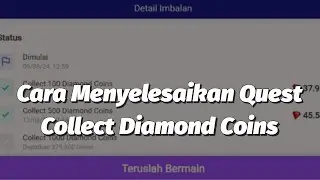 Cara Mennyelesaikan Quest  Collect Diamond Coins Di Candy Match - Factory Dream Growtopia 2024