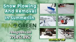 Snow Plowing And Removal In Summerlin | Reno Green Landscaping Summerlin
