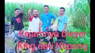 Kedatangan Saudara dari Kupang NTT (King Kejam dari Kupang)