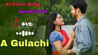 A Gulachi | New Santali Song 2026 #santali #newsantalisong2026 Nnewsantalivideosong2026#AGulachi