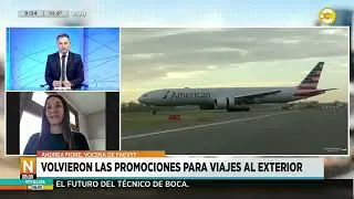 Promociones para viajes al exterior: hablamos con Andrea Fiore, voc. FAEVYT │N8:00│ 27-08-24