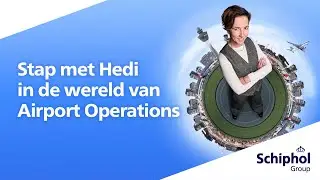 Welkom in de Wereld van Airport Operations – Schiphol