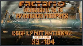 Factorio [Version 0.18.16/Deutsch/Pyanodon/Coop] Kleines Update S9#104