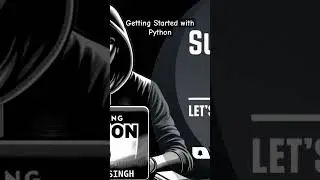 Getting started with Python #python  #programming #pythonprogramming