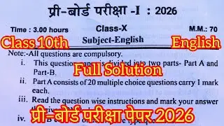Class 10th English pre board paper 2026 full Solution / 10th english pre board exam paper 2026 