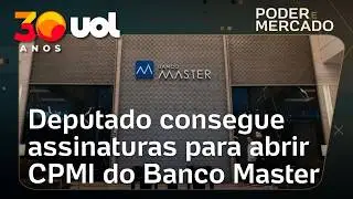 Oposi&ccedil;&atilde;o consegue assinaturas para pedir abertura de CPMI do Banco Master