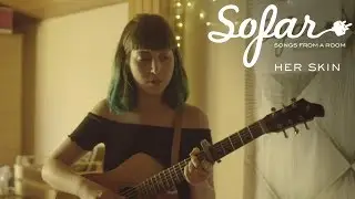 Her Skin - Hayley | Sofar Bologna