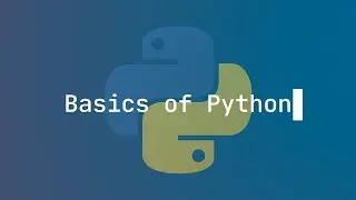 Basics of Python
