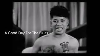 Ruth Brown-A Good Day For The Blues