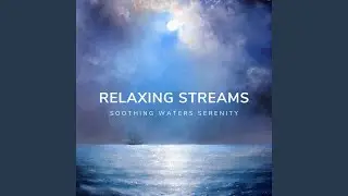 Streamside Quietude