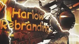 Harlow Rebranding 2019 (New Intro)